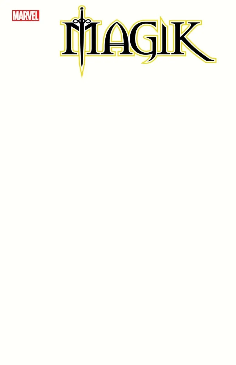 Magik #1 Blank Cover 2nd Print Variant